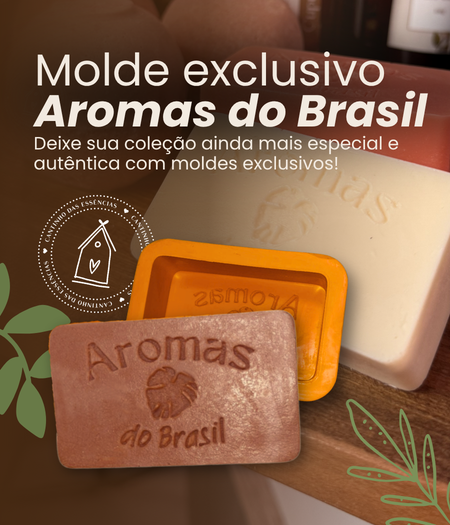 [HALF] MOLDES AROMAS DO BRASIL